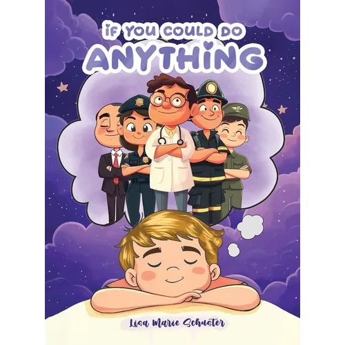 If You Could Do Anything