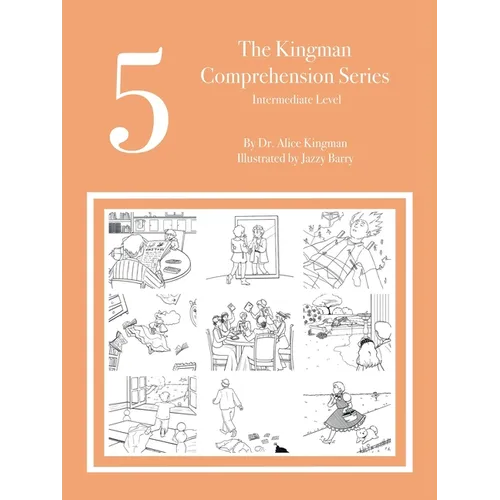 The Kingman Comprehension Series: Intermediate Level 5
