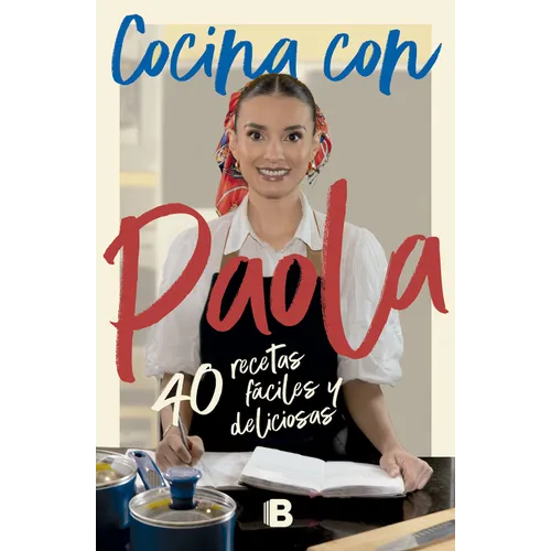 Cocina Con Paola / Cook with Paola