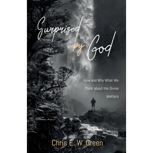 Surprised by God