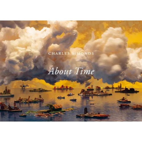 Charles Simonds: About Time