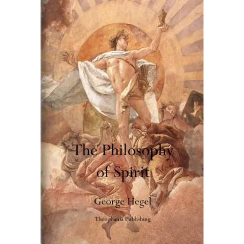 The Philosophy of Spirit