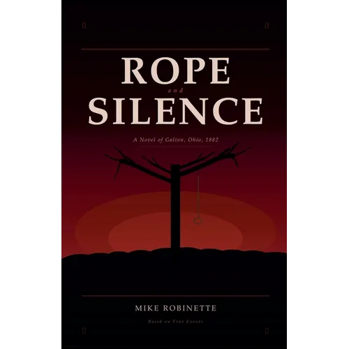Rope and Silence