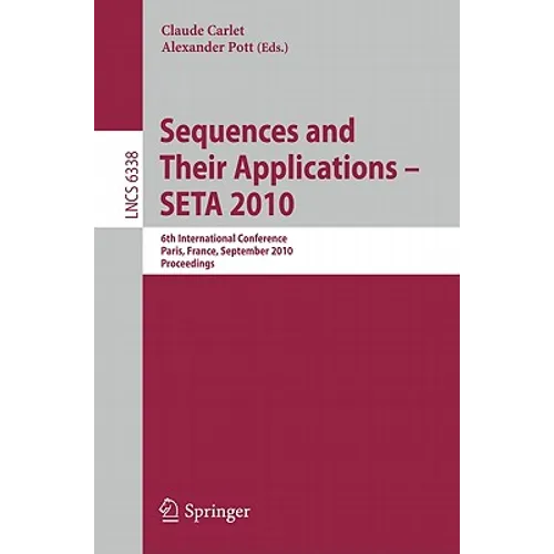 Sequences and Their Applications - Seta 2010: 6th International Conference, Paris, France, September 13-17, 2010. Proceedings