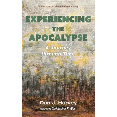 Experiencing the Apocalypse: A Journey Through Time