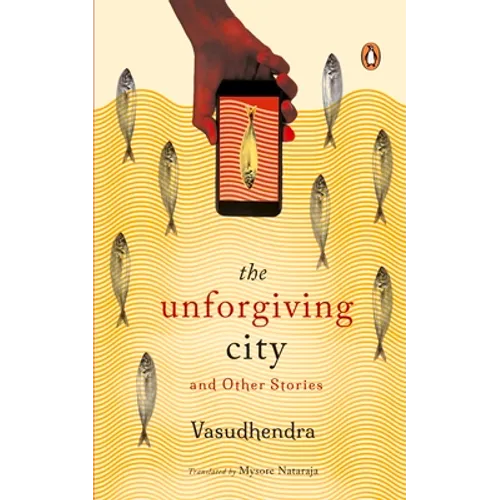 The Unforgiving City and Other Stories