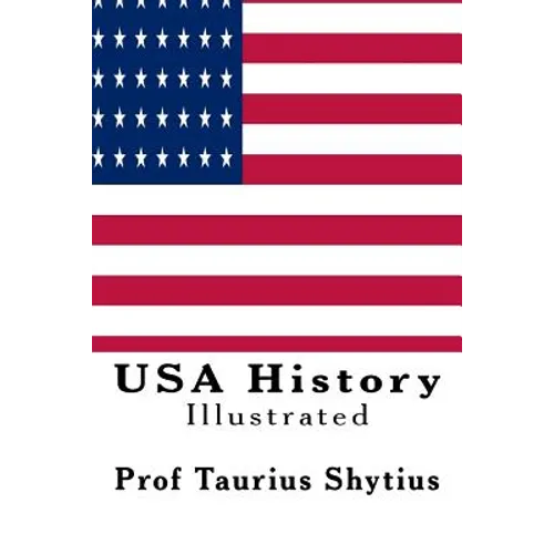 USA History: Illustrated