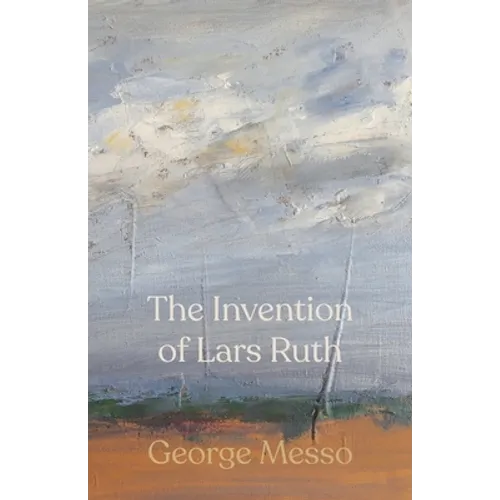 The Invention of Lars Ruth