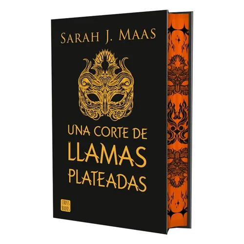Una Corte de Llamas Plateadas. Edición Especial Con Cantos Decorados / A Court of Silver Flames. Special Edition with Sprayed Edges