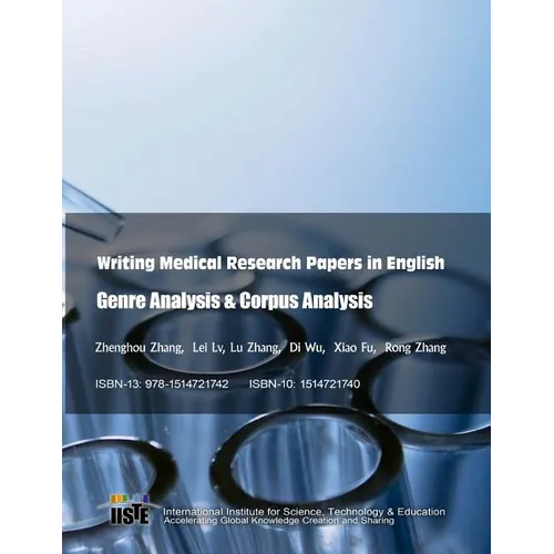 Writing Medical Research Papers in English: Genre Analysis & Corpus Analysis