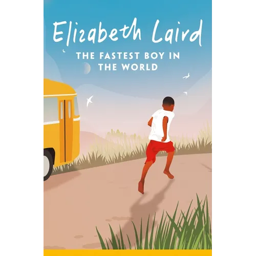 The Fastest Boy in the World