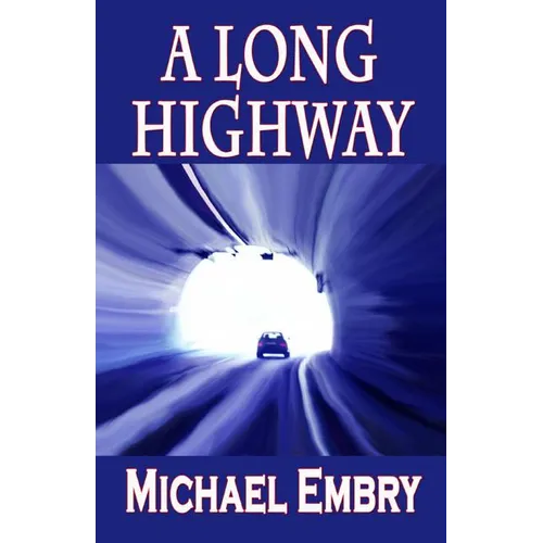 A Long Highway