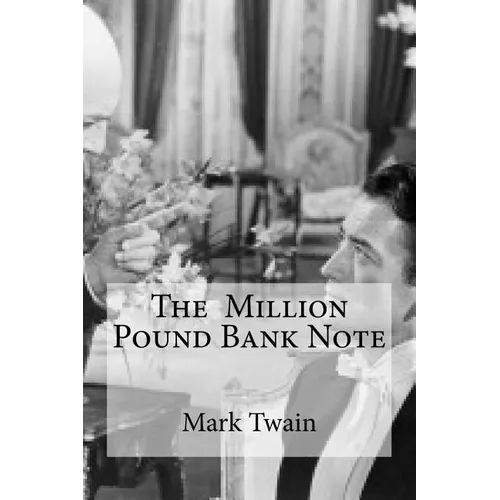 The Million Pound Bank Note