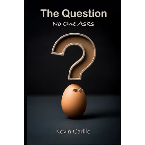The Question No One Asks