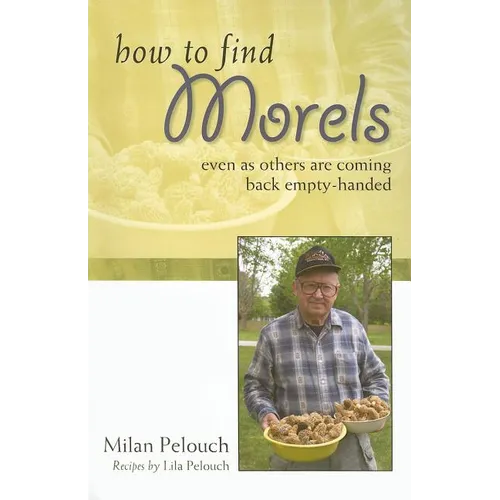 How to Find Morels