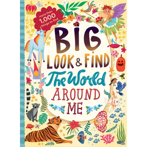 Big Look & Find: The World Around Me