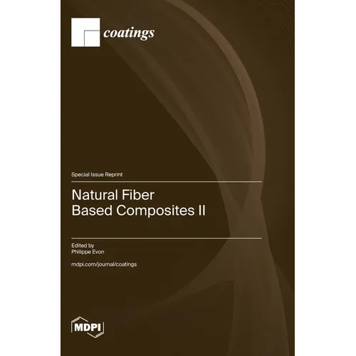 Natural Fiber Based Composites II