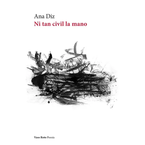 Ni tan civil la mano