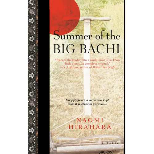 Summer of the Big Bachi