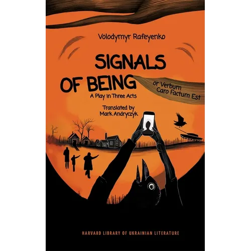 Signals of Being, or Verbum Caro Factum Est: A Play in Three Acts - Hardcover