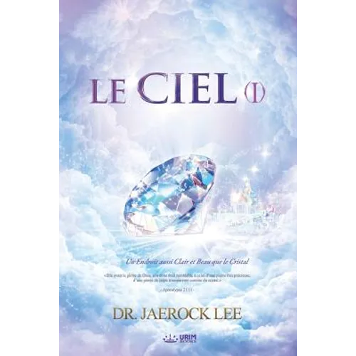 Le Ciel Ⅰ: Heaven Ⅰ (French Edition)