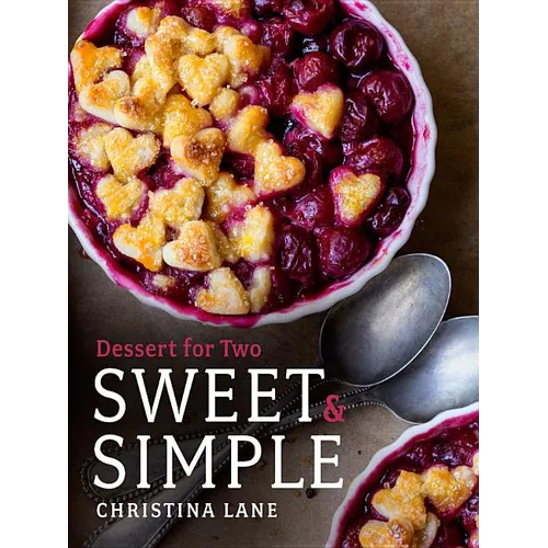 Sweet & Simple: Dessert for Two