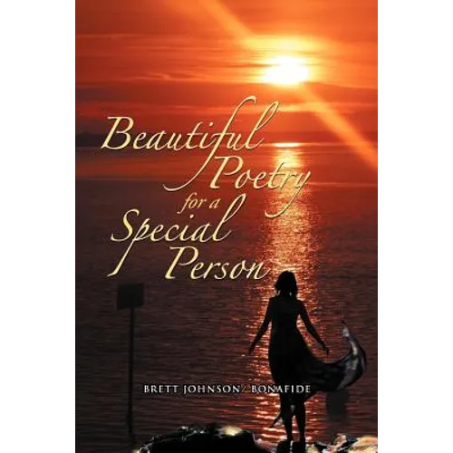 Beautiful Poetry for a Special Person