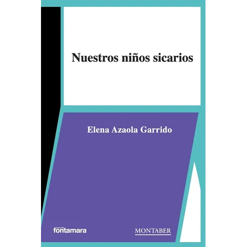 Nuestros niños sicarios