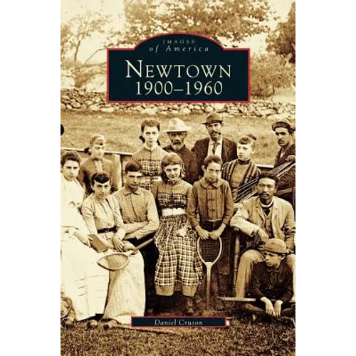 Newtown 1900-1960
