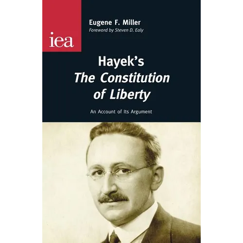 Hayek's the Constitution of Liberty
