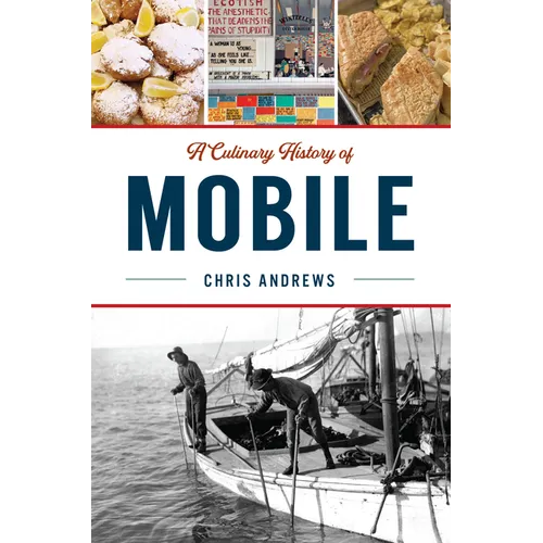 A Culinary History of Mobile