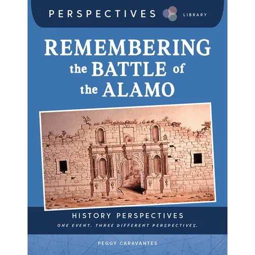 Remembering the Battle of the Alamo