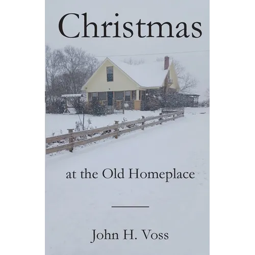 Christmas at the Old Homeplace