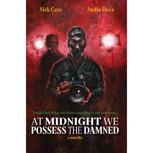 At Midnight We Possess the Damned