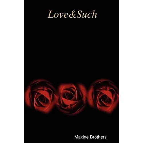 Love & Such