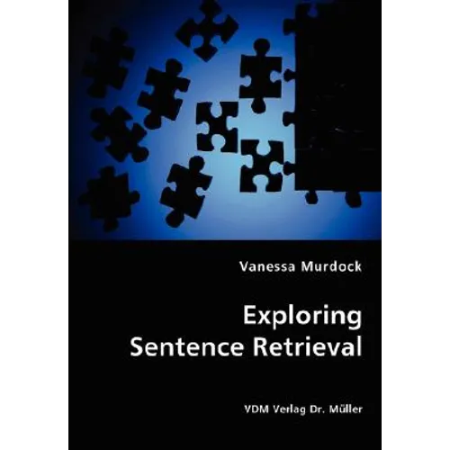 Exploring Sentence Retrieval