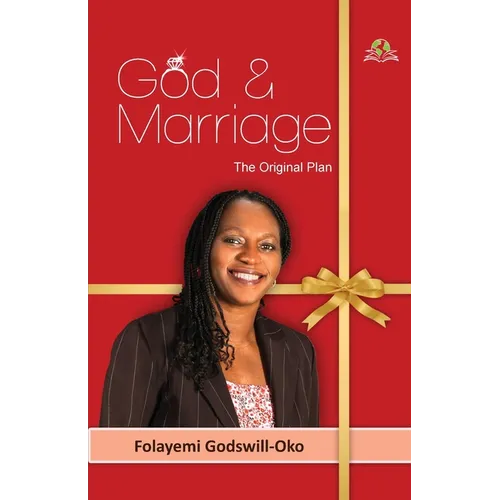 God and Marriage: The Original Plan