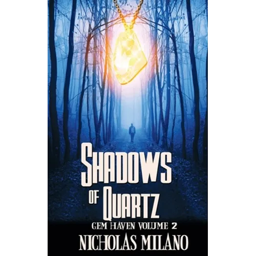 Shadows of Quartz
