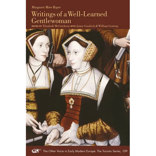 Writings of a Well-Learned Gentlewoman: Volume 109