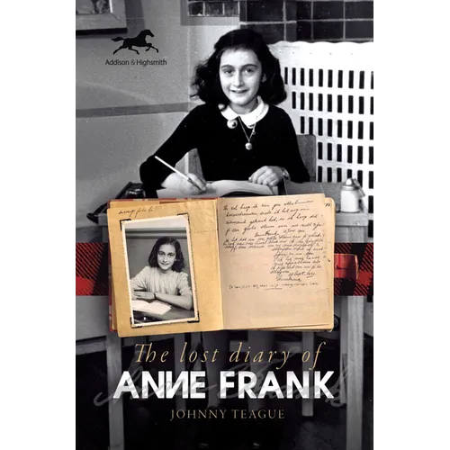 The Lost Diary of Anne Frank