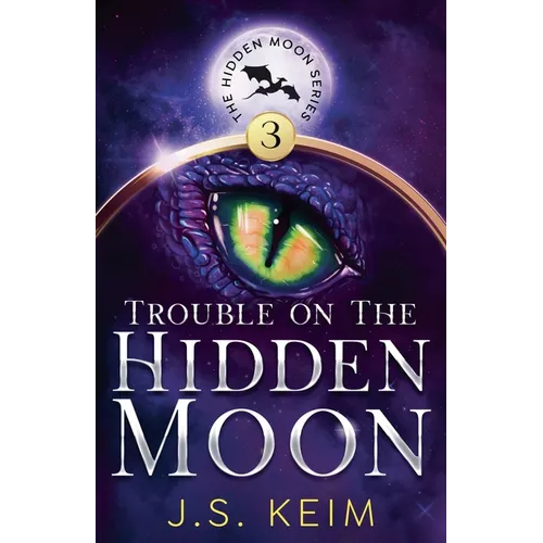 Trouble on the Hidden Moon
