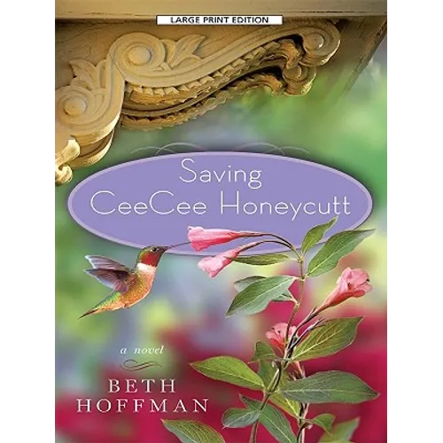 Saving CeeCee Honeycutt