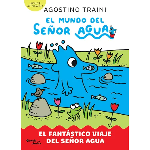 El Mundo del Señor Agua 1. El Fantástico Viaje del Señor Agua / The World of MR Water