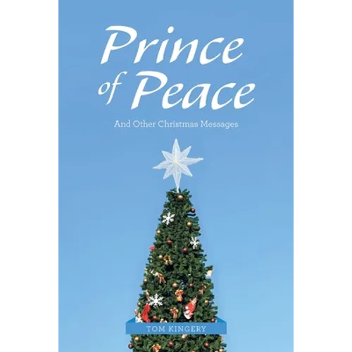 Prince of Peace: And Other Christmas Messages