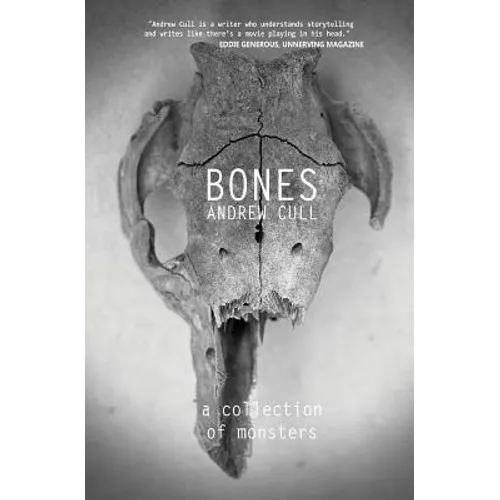 Bones: A collection of monsters