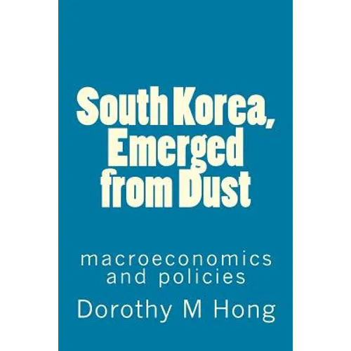 South Korea, Emerged from Dust