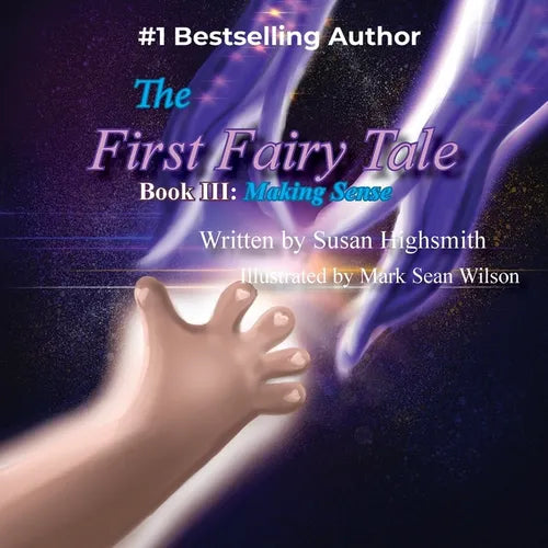 The First Fairy Tale: Making Sense