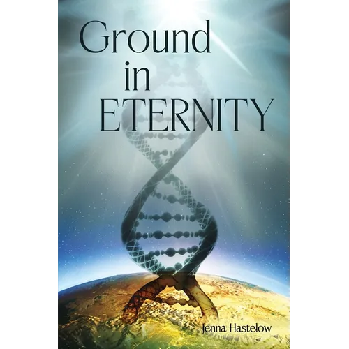 Ground in Eternity