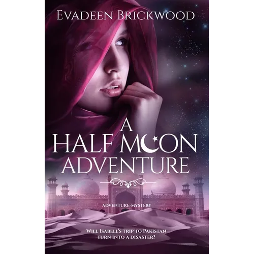 A Half Moon Adventure