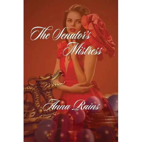 The Senator's Mistress